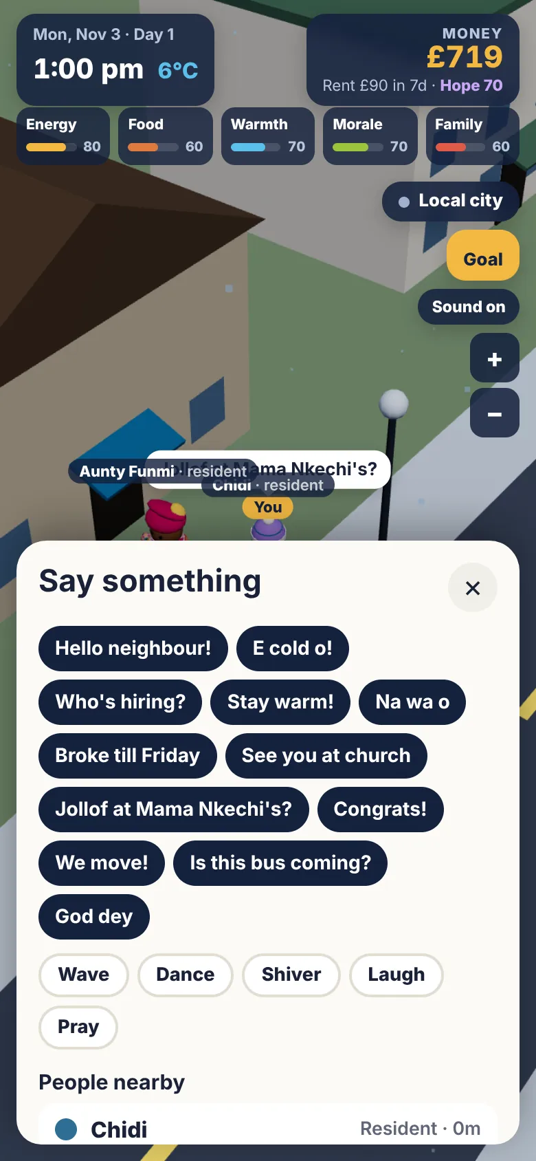 In the game: players and residents standing together in London while the quick chat menu shows phrases from the game.